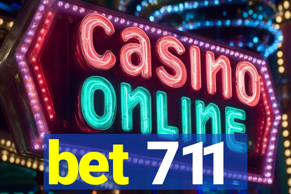 bet 711
